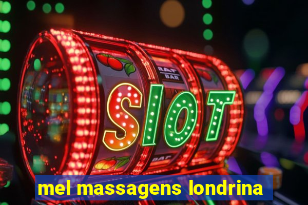 mel massagens londrina